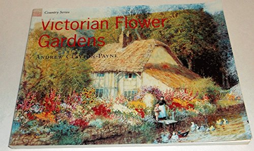 Victorian Flower Gardens