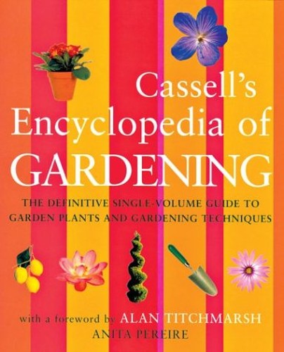 The Cassell Encyclopedia of Gardening