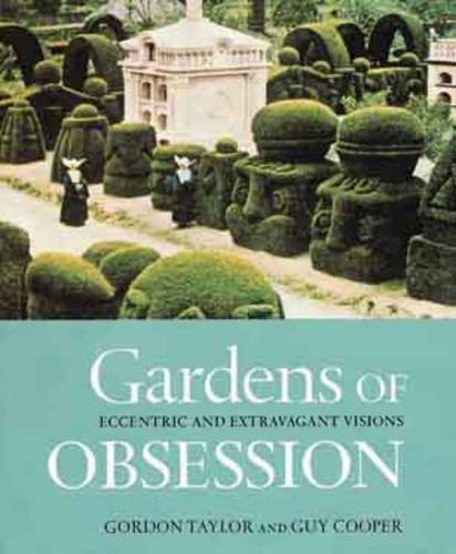 Gardens of Obsession