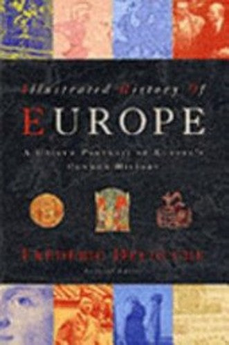 The Illustrated History Of Europe