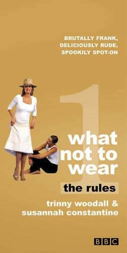 What Not To Wear