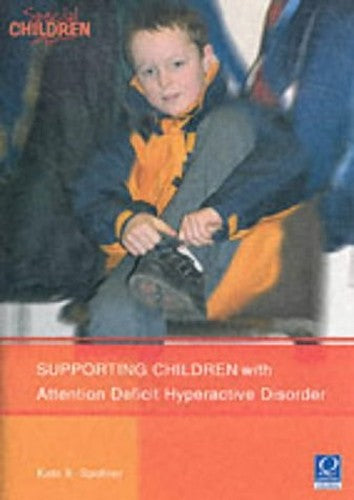 Supporting Children with Attention Deficit Hyperactive Disorder