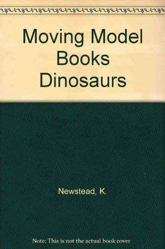 Dinosaurs - Moving Model Book