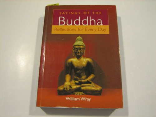 Sayings of the Buddha