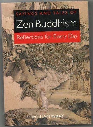 SAYINGS  TALES OF ZEN BUDDHISM