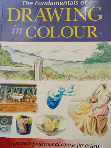 The Fundamentals of Drawing in Colour
