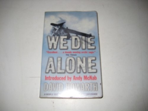 We Die Alone
