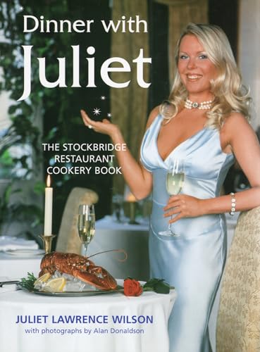 Dinner with Juliet