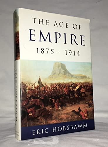 The Age of Empire, 1875-1914