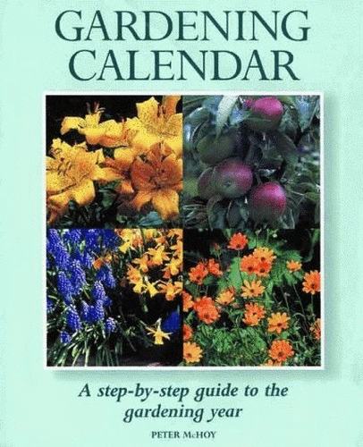 A Practical Gardening Calendar