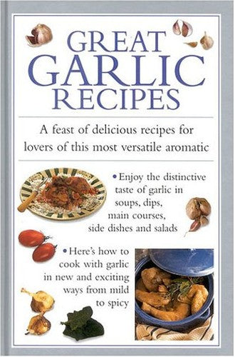 Great Garlic Recipes