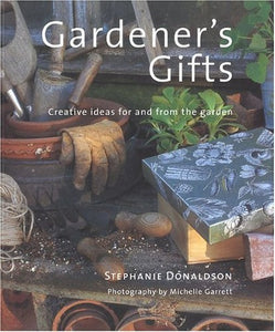 Gardener's Gifts 