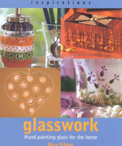 Inspirations: Glasswork 
