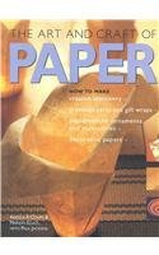 The Art and Craft of Paper