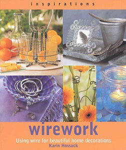 Inspirations: Wirework 