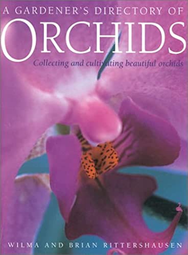 A Gardener's Directory of Orchids