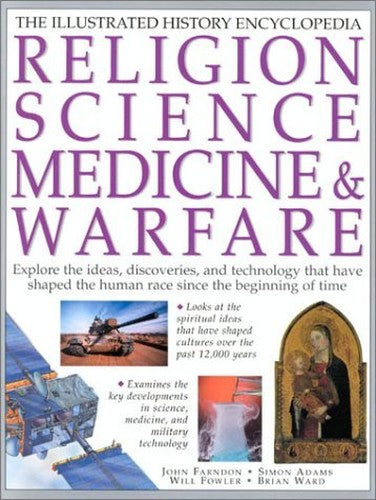 Religion, Science Medicine and Warfare