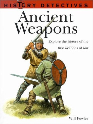Ancient Weapons
