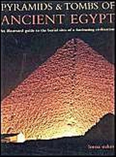 Pyramids and Tombs of Ancient Egypt