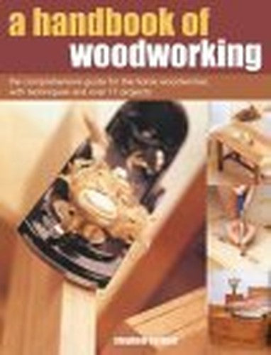A Handbook of Woodworking