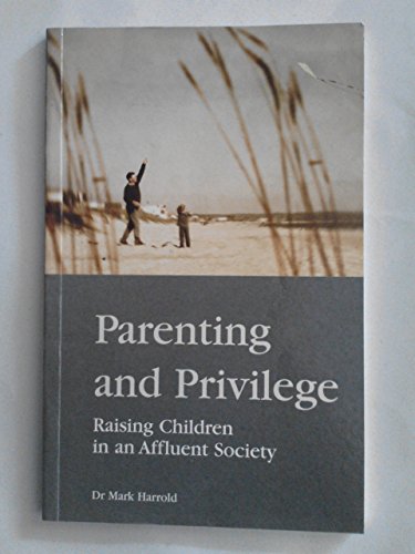 Parenting and Privilege