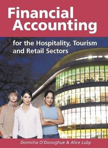 Financial Accounting for the Hospitality, Tourism and Retail Sectors