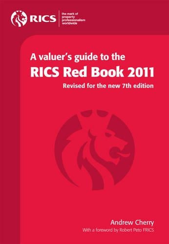 A Valuer's Guide to the RICS Red Book