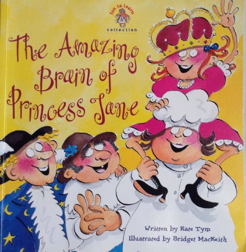 Princess Jane & Her Amazing Brain