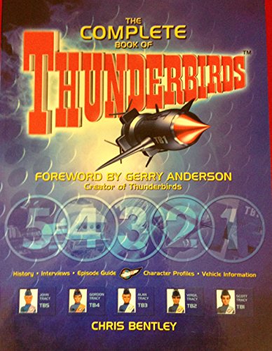 The Complete Book of the "Thunderbirds"