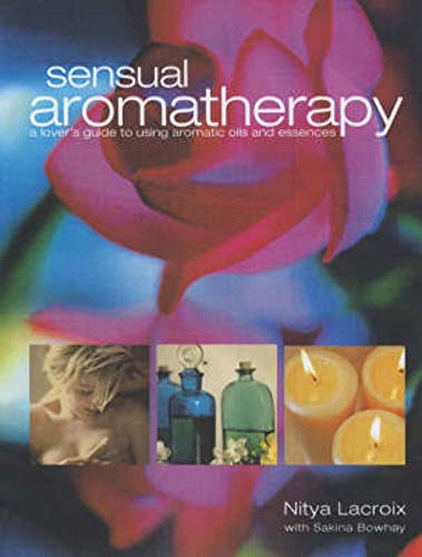 Sensual Aromatherapy