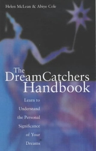 The Dream Catchers Handbook