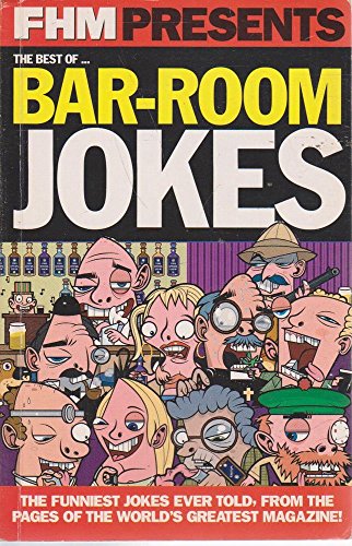 "FHM" Bar-room Jokes