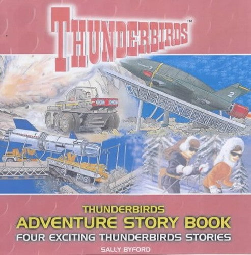 The Thunderbirds Story Book