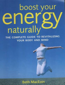 Boost Your Energy Naturally 
