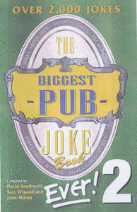 The Biggest Pub Joke Book Ever! 2 