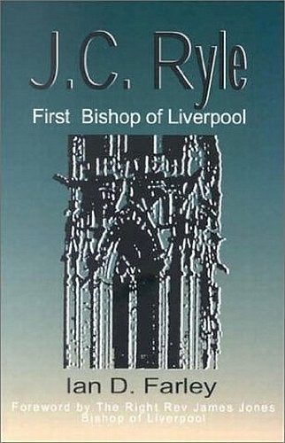 J.C.Ryle, First Bishop of Liverpool