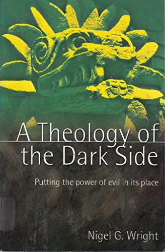 A Theology of the Dark Side
