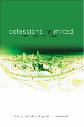 Colossians Remixed