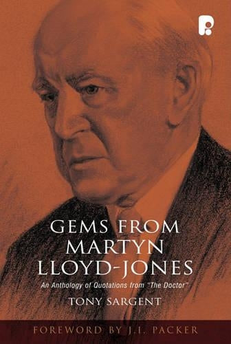 Gems from Martyn Lloyd-Jones