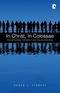In Christ, in Colossae 
