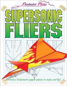 Supersonic Fliers 