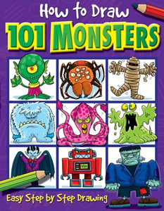 How to Draw 101 Monsters: Volume 2 