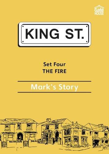 The Fire: Mark's Story