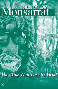 The Tribe That Lost Its Head 