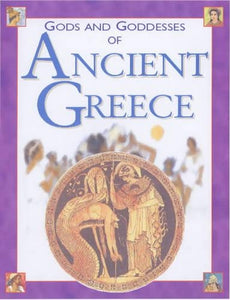Gods and Goddesses of Ancient Greece 