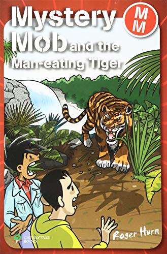 Mystery Mob and the Man Eating Tiger