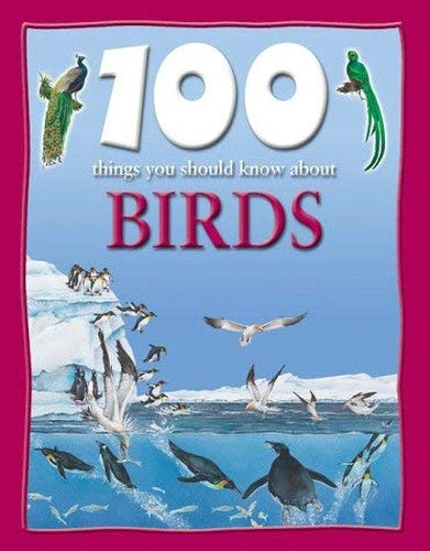 100 Things About Birds