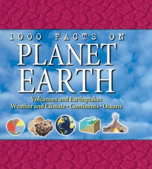 1000 Facts on Planet Earth