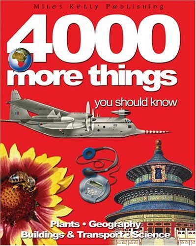 4000 More Things You Should Know