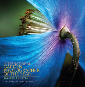 International Garden Photographer of the Year Collection 7 